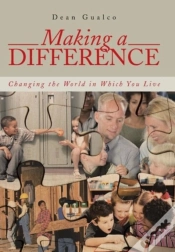 Capa do artigo Making A Difference: Changing The World In Which You Live