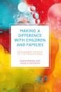 Making A Difference With Children And Families - Preview