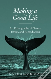 Capa do artigo Making A Good Life