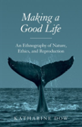 Making A Good Life