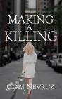 Making A Killing - Preview