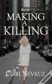 Making A Killing