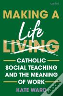 Making A Life