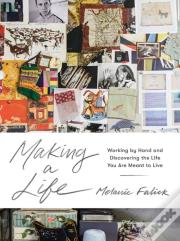 Making A Life