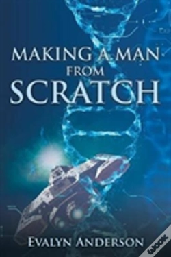 Capa do artigo Making A Man From Scratch