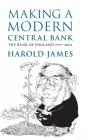 Making A Modern Central Bank - Preview