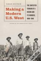 Making A Modern U.S. West