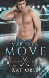Making A Move