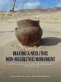 Making A Neolithic Non-Megalithic Monument - Preview