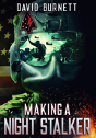 Making A Night Stalker - Preview