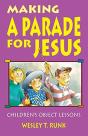 Making A Parade For Jesus - Preview