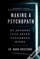 Making A Psychopath