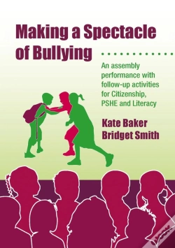 Capa do artigo Making A Spectacle Of Bullying