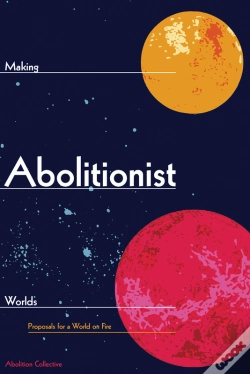 Capa do artigo Making Abolitionist Worlds