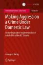 Making Aggression A Crime Under Domestic Law - Preview