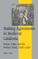 Making Agreements In Medieval Catalonia