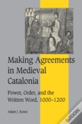 Making Agreements In Medieval Catalonia