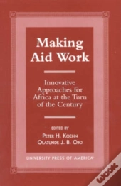 Making Aid Work