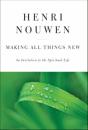 Making All Things New - Preview