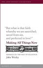 Making All Things New - Preview
