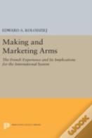 Making And Marketing Arms