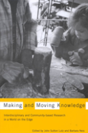 Making And Moving Knowledge