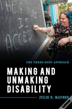 Capa do artigo Making And Unmaking Disability