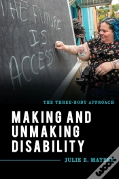 Capa do artigo Making And Unmaking Disability