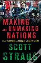 Making And Unmaking Nations