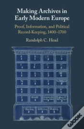 Capa do artigo Making Archives In Early Modern Europe