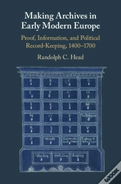 Capa do artigo Making Archives In Early Modern Europe