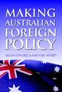 Making Australian Foreign Policy - Preview