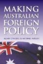 Making Australian Foreign Policy - Preview
