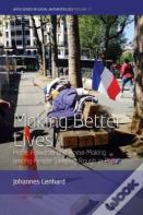 Making Better Lives