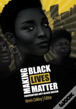 Making Black Lives Matter