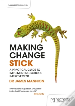 Capa do artigo Making Change Stick: A Practical Guide To Implementing School Improvement