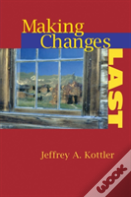 Making Changes Last