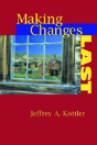 Making Changes Last - Preview