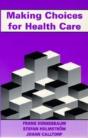 Making Choices For Healthcare - Preview