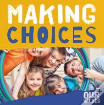 Making Choices