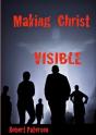 Making Christ Visible - Preview
