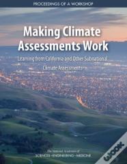 Making Climate Assessments Work