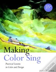 Making Color Sing, 25th Anniversary Edition