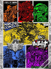 Making Comics; The Mickmacks Meatbucket Way
