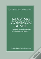 Capa do artigo Making Common Sense: Leadership As Meaning-Making In A Community Of Practice