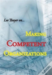 Capa do artigo Making Competent Organizations