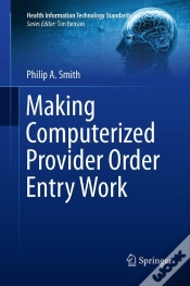Capa do artigo Making Computerized Provider Order Entry Work