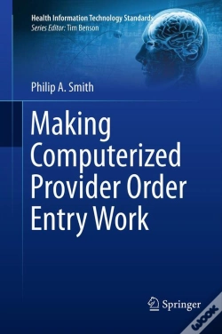 Capa do artigo Making Computerized Provider Order Entry Work