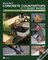 Making Concrete Countertops With Buddy  Rhodes