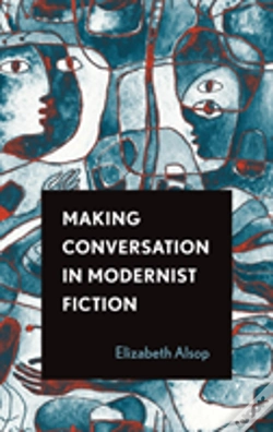 Capa do artigo Making Conversation In Modernist Fiction